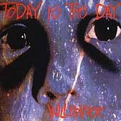 TODAY IS THE DAY - Willpower