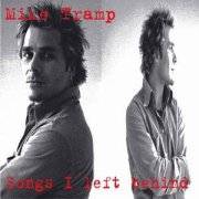 TRAMP MIKE - Songs I left behind