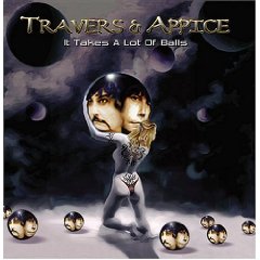 TRAVERS AND APPICE - It takes a lot of b