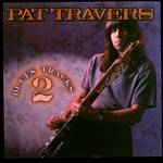 TRAVERS PAT - Blues tracks 2