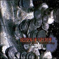 TRIBES OF NEUROT - Silver blood transmis