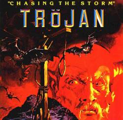 TROJAN - Chasing the storm