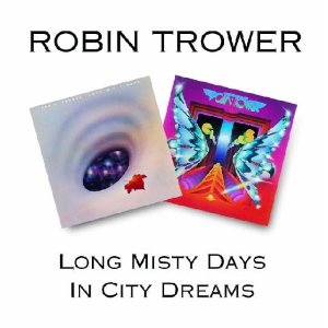 TROWER ROBIN - Long misty days/In city d