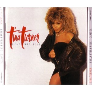 TURNER TINA - Break every rule