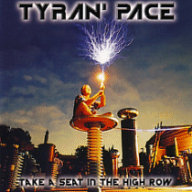 TYRAN PACE - Take a seat in the high row