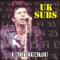 UK SUBS - Countdown -the best of