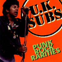 UK SUBS - Punk rock rarities