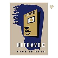 ULTRAVOX - Rage in Eden