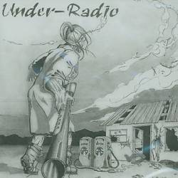 UNDER RADIO - Under radio