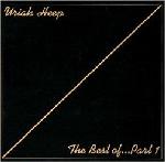 URIAH HEEP - The best of part 1