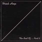 URIAH HEEP - The best of part 2