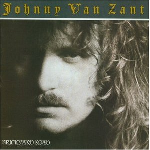 VAN ZANT JOHNNY - Brickyard road