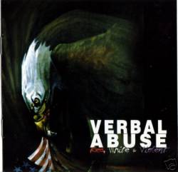 VERBAL ABUSE - Red,white and violent