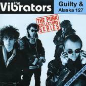 VIBRATORS - Guilty/Alaska 127