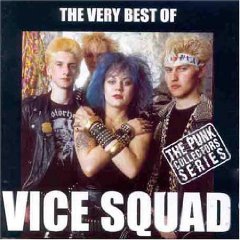 VICE SQUAD - The very best of Vice Squad