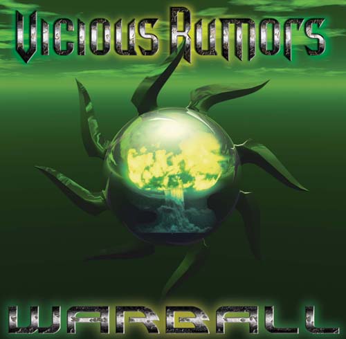 VICIOUS RUMORS - Warball