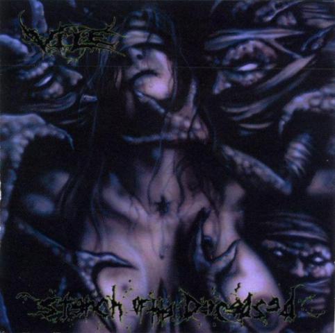 VILE - Stench of the deceased