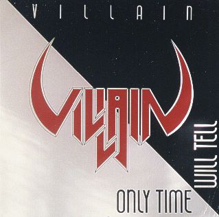 VILLAIN - Time will tell