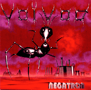 VOIVOD - Negatron