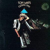 WAITS TOM - Closing time