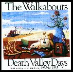 WALKABOUTS - Death valley days
