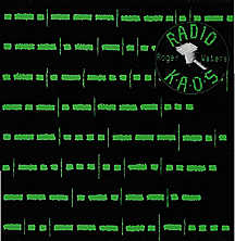 WATERS ROGER - Radio K.A.O.S.