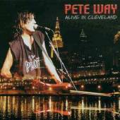 WAY PETE - Alive in Cleveland