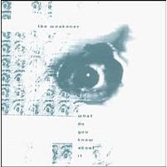 WEAKENER - What do you know about it