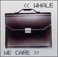 WHALE - We care