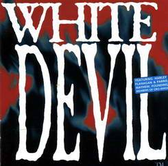 WHITE DEVIL - Reincarnation
