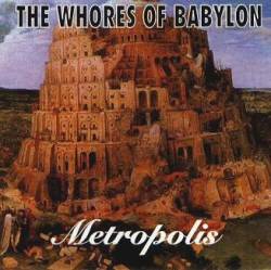 WHORES OF BABYLON - Metropolis