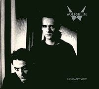 WOLFSHEIM - No happy view