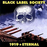 WYLDE ZAKK/BLACK LABEL SOCIETY - 1919 eternal