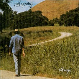 YOUNG NEIL - Old ways