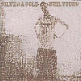 YOUNG NEIL - Silver & gold