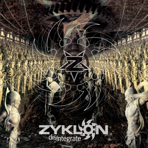 ZYKLON - Disintegrate