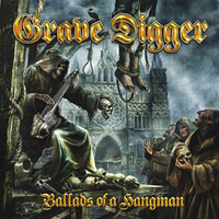 GRAVE DIGGER  - Ballads Of A Hangman - L