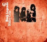 MOTLEY CRUE - Rock legends 