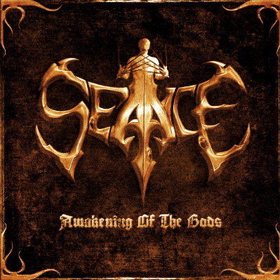 SEANCE - Awakening of the gods          