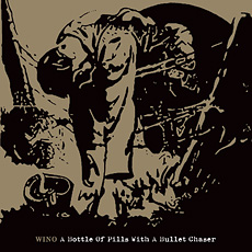 WINO - A bottle of pills with a bullet  