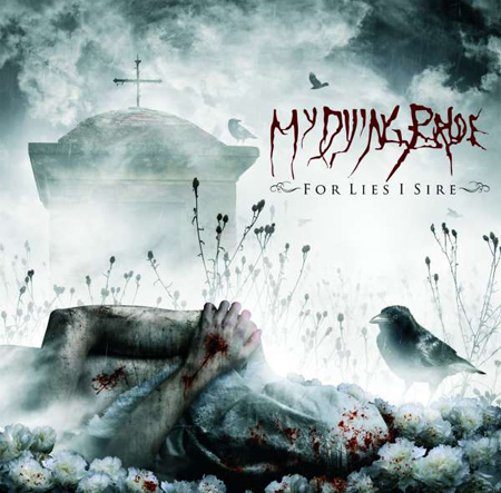 MY DYING BRIDE - For lies I sire        