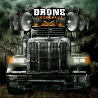 DRONE - Juggernaut                      