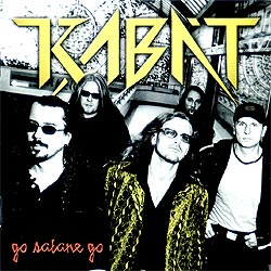 KABÁT - Go satane go                    