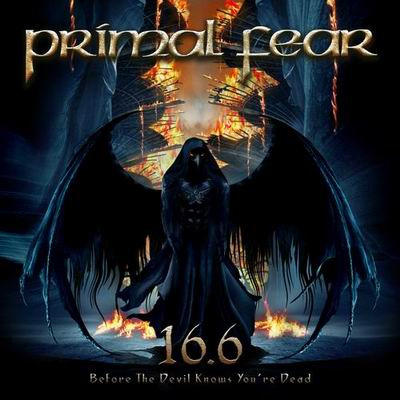 PRIMAL FEAR - 16.6 Before devil knows yo