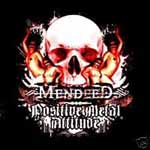 MENDEED - Positive metal attitude       