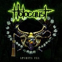 HOLOCAUST - Spirits fly                 