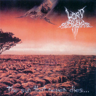 LORD BLASPHEMATE - The sun that never di