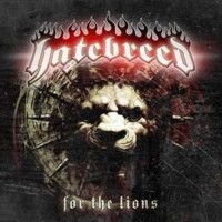 HATEBREED - For the lions - limited     