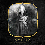 CULTED - Below The Thunders Of...       