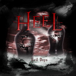 HEEL - Evil days                        